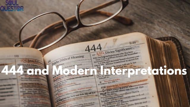 444 and Modern Interpretations