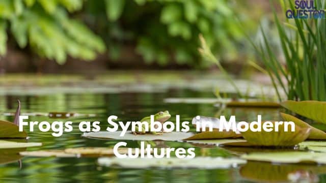 Frogs as Symbols in Modern Cultures