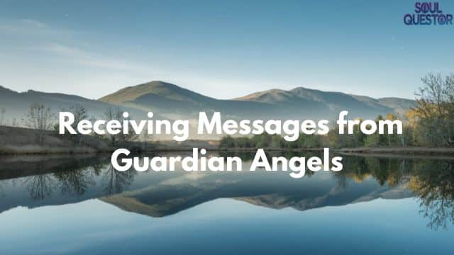 Receiving Messages from Guardian Angels