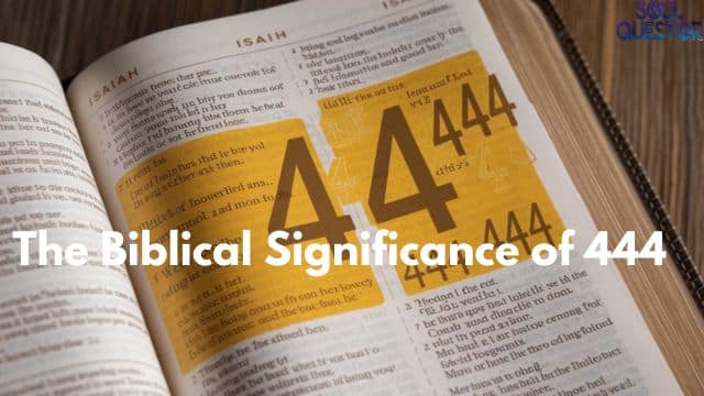 The Biblical Significance of 444