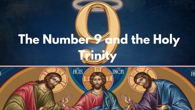 The Number 9 and the Holy Trinity